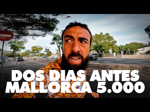 😲 2 días para MALLORCA 5.000 😱