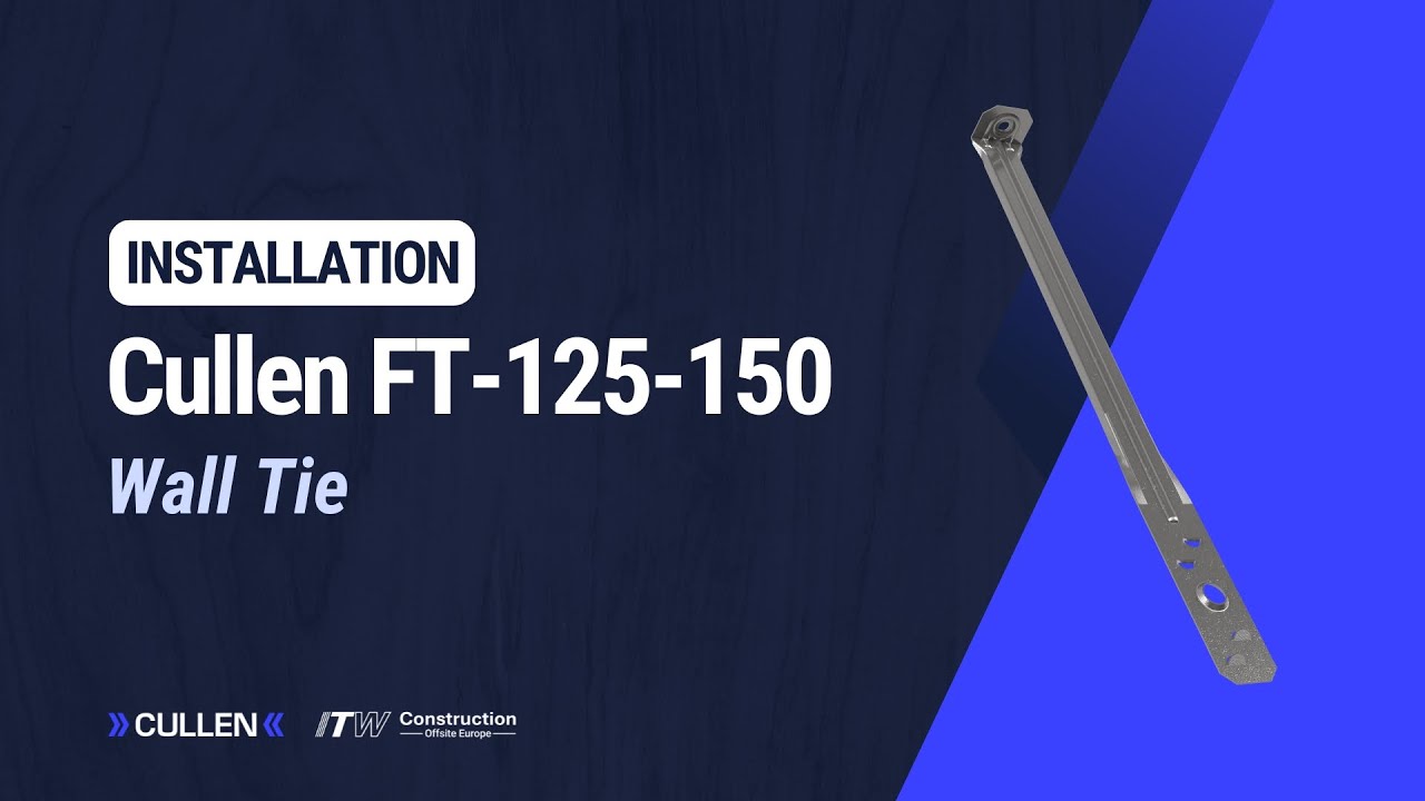 Cullen Wall Tie FT-125-150: Installation Video