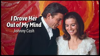 I Drove Her Out Of My Mind - Johnny Cash - Subtítulos en Español