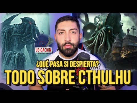 ALL ABOUT CTHULHU: WHAT HAPPENS IF HE WAKES UP?