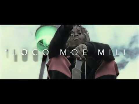 loco moe mili "my nigkas" UNTOUCHABLE REMIX (LUMIXG7)