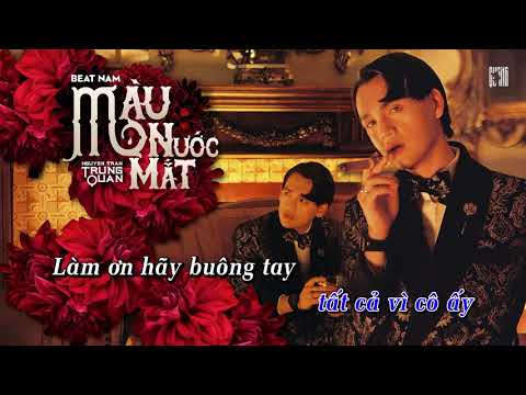 [KARAOKE] Màu Nước Mắt - Nguyễn Trần Trung Quân | Beat Nam Gốc