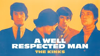 The Kinks - A Well Respected Man (Official Audio)