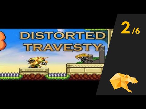Distorted Travesty 3 - Part 2!