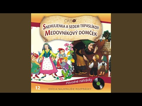 Snehulienka a sedem trpaslíkov