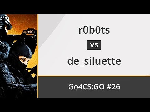 r0b0ts vs. de_siluette - Octavos - OMEN by HP Go4CS:GO Spain #26