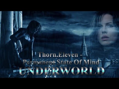 Underworld | Thorn Eleven-Permanent State Of Mind