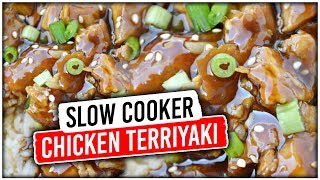 SLOW COOKER CHICKEN TERIYAKI