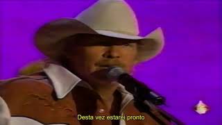 Alan Jackson When Love Comes Around