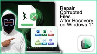 Repair Corrupted Files After Recovery on Windows 11! [Best Tool]