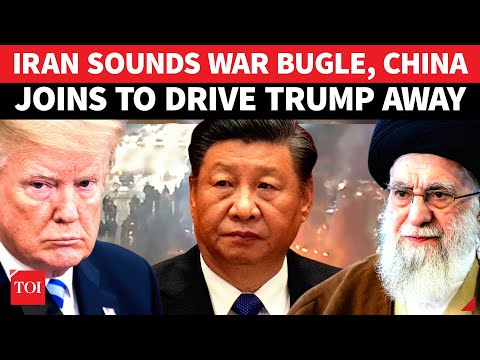 Putin's Powerful Ally China BACKS Iran As Trump Threatens US Military Action Over Khamenei Crisis