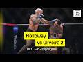 Max Holloway Vs Charles Oliveira 2 UFC 326 DAZN Highlights