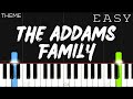 The Addams Family Theme | EASY Piano Tutorial