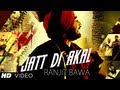 Jatt Di Akal Song By Ranjit Bawa Music Muzical Doctorz Panj Aab