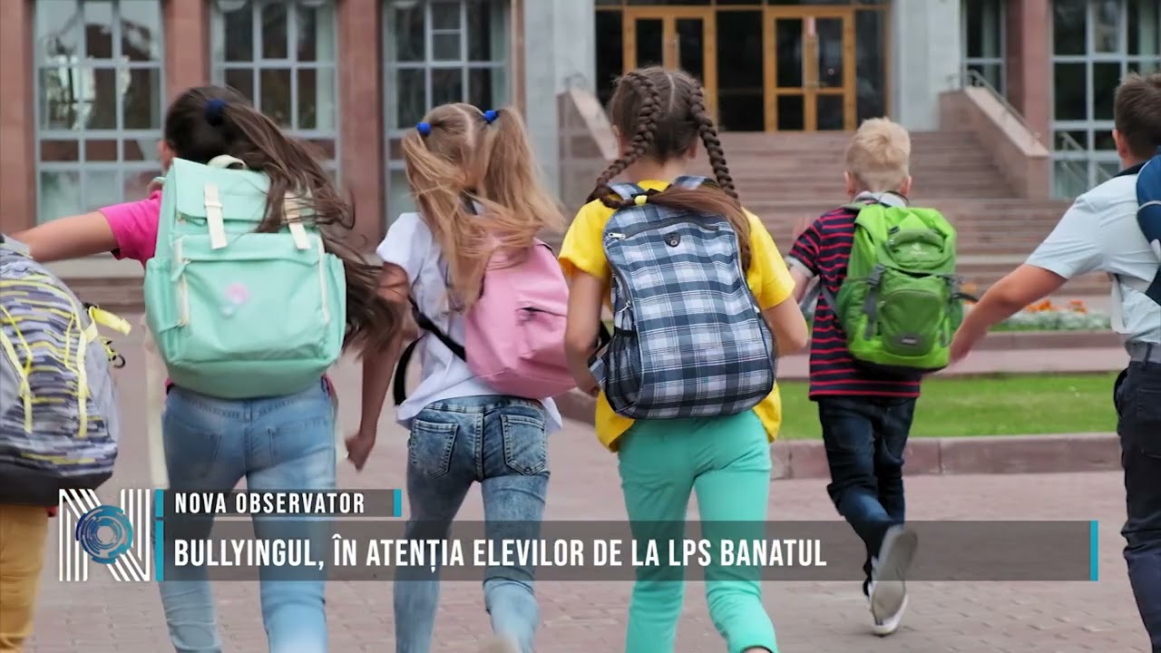 Bullyingul, în atenția elevilor de la LPS Banatul