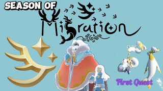 Season of Migration - Let’s do the first Quest together 