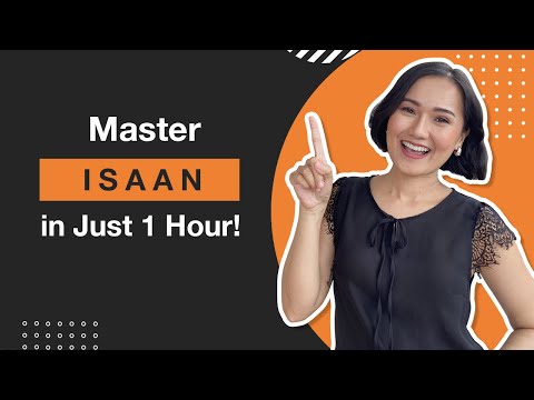 Master Isaan in Just 1 Hour! เว่าอีสาน | Learn Thai with Shelby