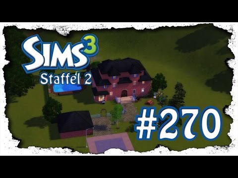 Let´s Play Die Sims 3 #270 [Staffel 2] Invasion der Killerpferde HD Bayrisch