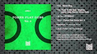 Steve Bug - Trust In Me feat. Virginia (John Daly Remix Extra Dub)