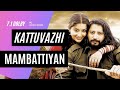 Kattu Vazhi Pora Ponne காட்டு வழி போர Mambattiyan 2011 7 1 HQ