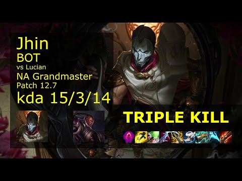 Jhin ADC vs Lucian - NA 15/3/14 Patch 12.7 Gameplay