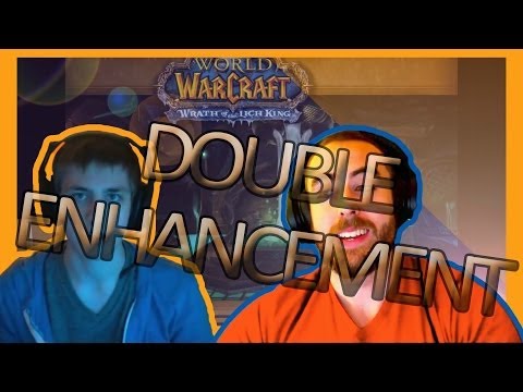 Double Enhancement Shaman with Bajheera!