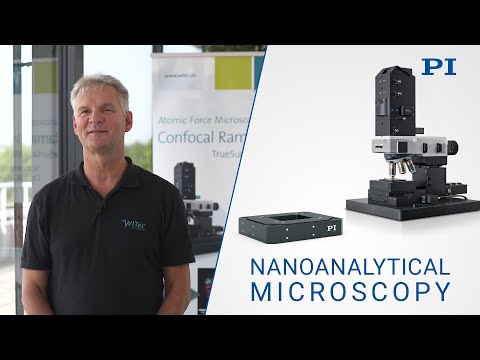 PI - How WITec relies on positioning technology from PI