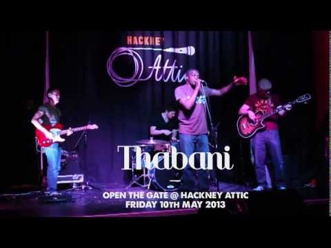 THABANI ★ Live! @Hackney Attic [2/2]