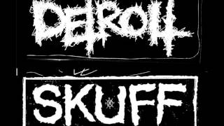 Detroit - (SKUFF SPLIT)