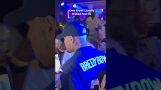 Chris Brown literally just walked past me.🙌🏾🙌🏾😩😩🫶🏾🫶🏾🫶🏾 #breezybowl #breezy #chrisbrown