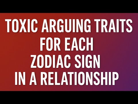 Toxic Arguing Traits For Each Zodiac Sign In A Relationship