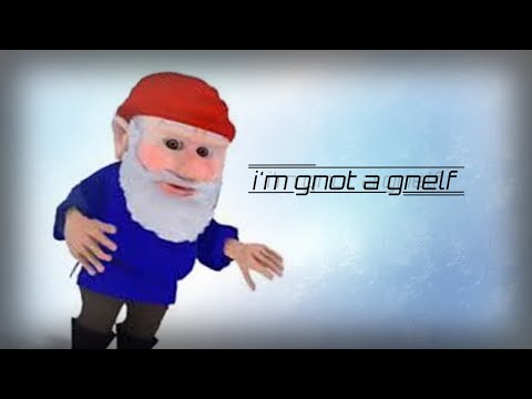 i'm gnot a gnelf