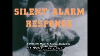 "SILENT ALARM RESPONSE"   BANK ROBBERY SCENARIOS   EDUCATIONAL FILM FOR POLICE & BANK STAFF  XD60324