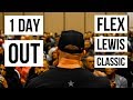 1 DAY OUT | FLEX LEWIS CLASSIC 2019