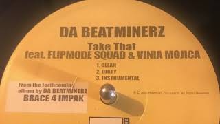 Vinyl Versions Da Beatminerz Take that