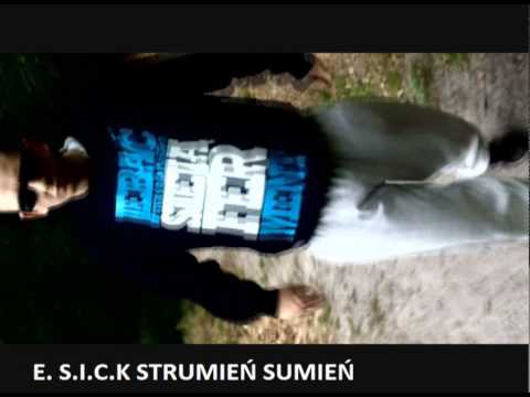 Esik aka E.  SICK - STRUMIEŃ SUMIEŃ