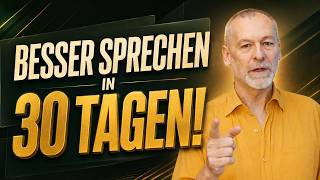 Fließend sprechen mit dieser 30 Tage Challenge - Mit diesem Training lernst du wirklich zu sprechen!