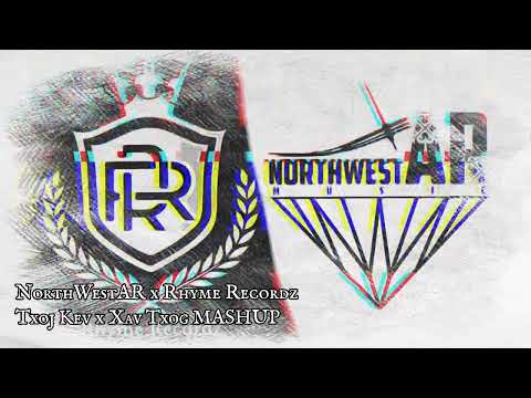 Rhyme Recordz x NorthWestAR - Txoj Kev x Xav Txog MASHUP