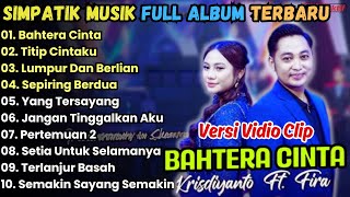 Download lagu BAHTERA CINTA - SIMPATIK MUSIK FULL ALBUM TERBARU 2025 || IRWAN KRISDIANTO FT. FIRA CANTIKA mp3 Download lagu BAHTERA CINTA - SIMPATIK MUSIK FULL ALBUM TERBARU 2025 || IRWAN KRISDIANTO FT. FIRA CANTIKA mp3