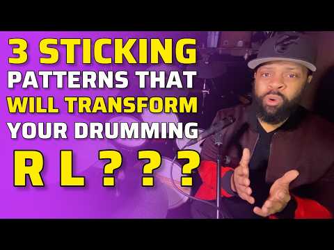 What Makes These 3 Sticking Patterns a Game-Changer for Drummers?