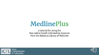 MedlinePlus Tutorial (Dec 2021)