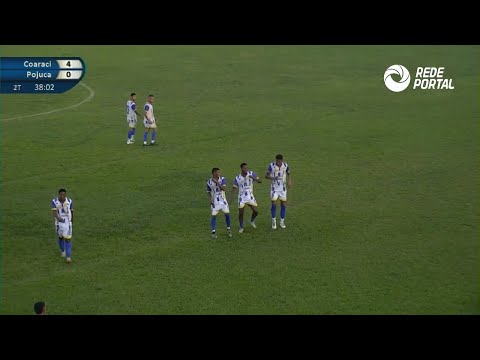 GOLS DA RODADA: COARACI 4 X 0 POJUCA | INTERMUNICIPAL 2025 | OITAVAS DE FINAL - JOGO DE VOLTA