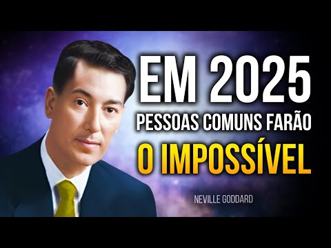 CHEGOU O SEU MOMENTO DE PROSPERAR, TUDO VIRÁ ATÉ VOCÊ - Neville Goddard