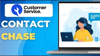 How to contact Chase customer service