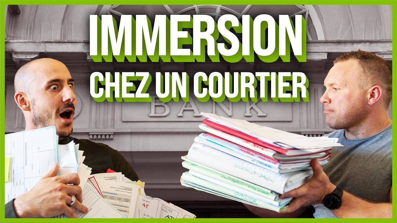 Immersion chez un courtier en prêts immobiliers. Prêt bancaire et investissement locatif