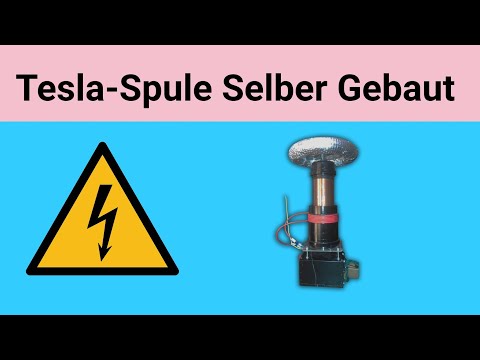 Tesla Spule - Selber Gebaut
