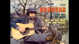 Donovan -[4]- Why Do You Treat Me Like You Do