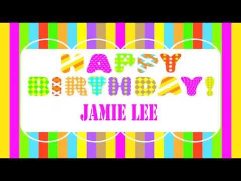 JamieLee   Wishes & Mensajes6 - Happy Birthday