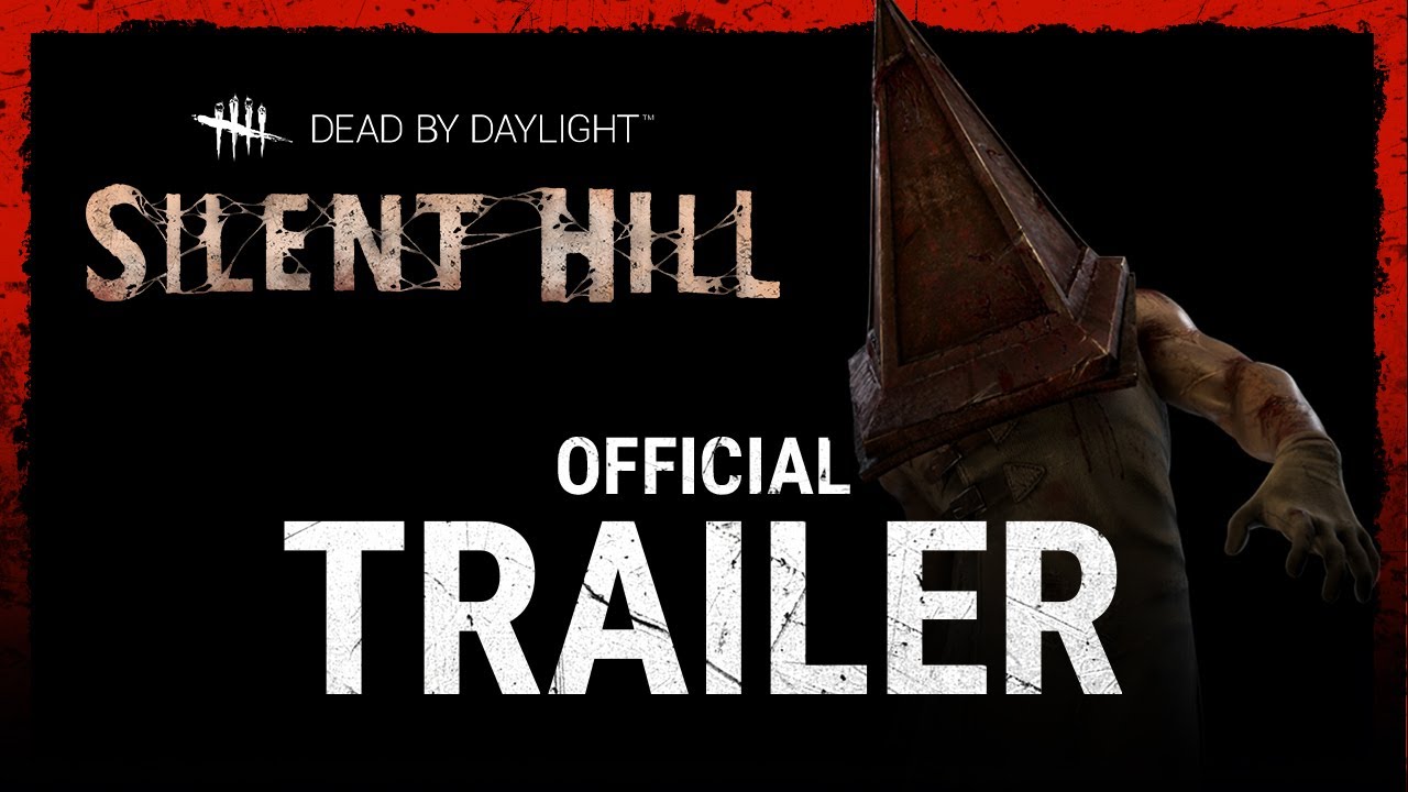 Dead by Daylight | Silent Hill | Official Trailer - YouTube