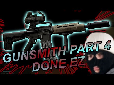 Gunsmith part 4 - Escape From Tarkov - 12.12.30
